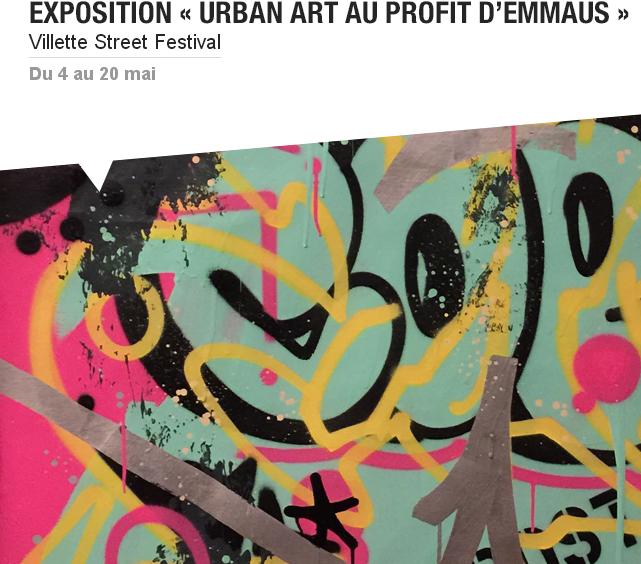Exhibition « URBAN ART AU PROFIT D’EMMAÜS » Paris, France