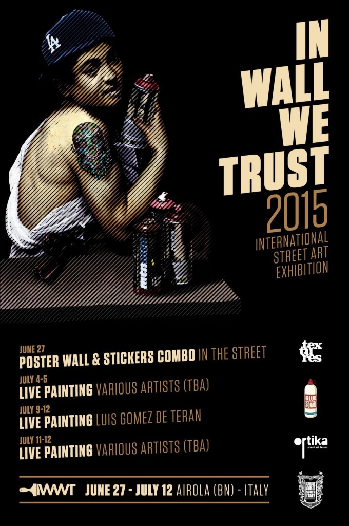 Festival and Exhibition  “In Wall We Trust” – Napoles, Italy