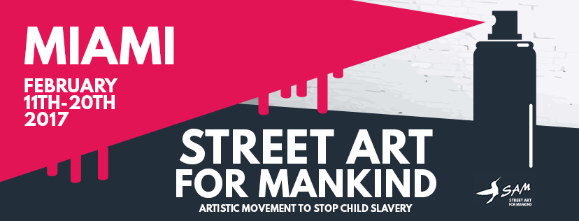 Street Art For Mankind – Miami
