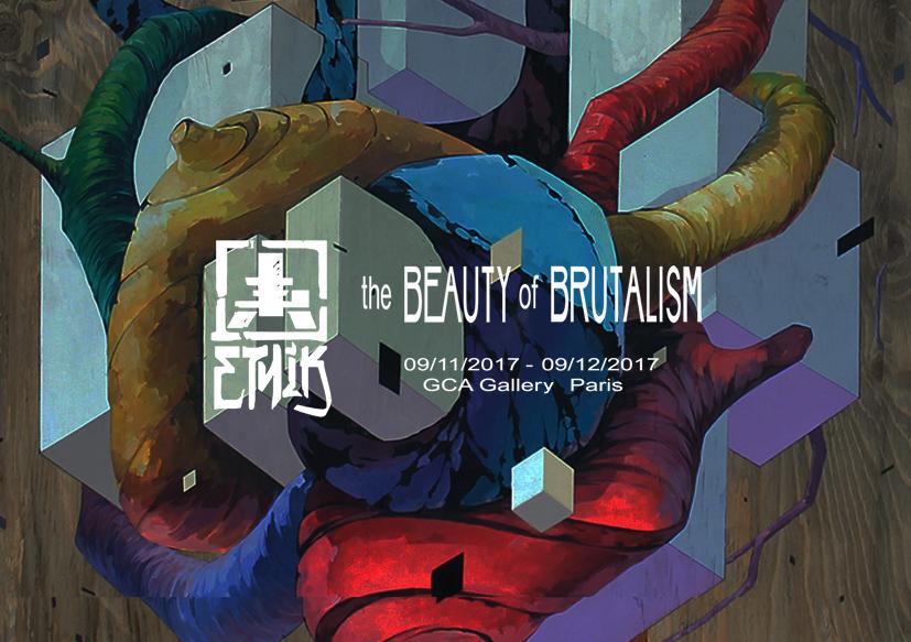 “the BEAUTY of BRUTALISM” by ETNIK