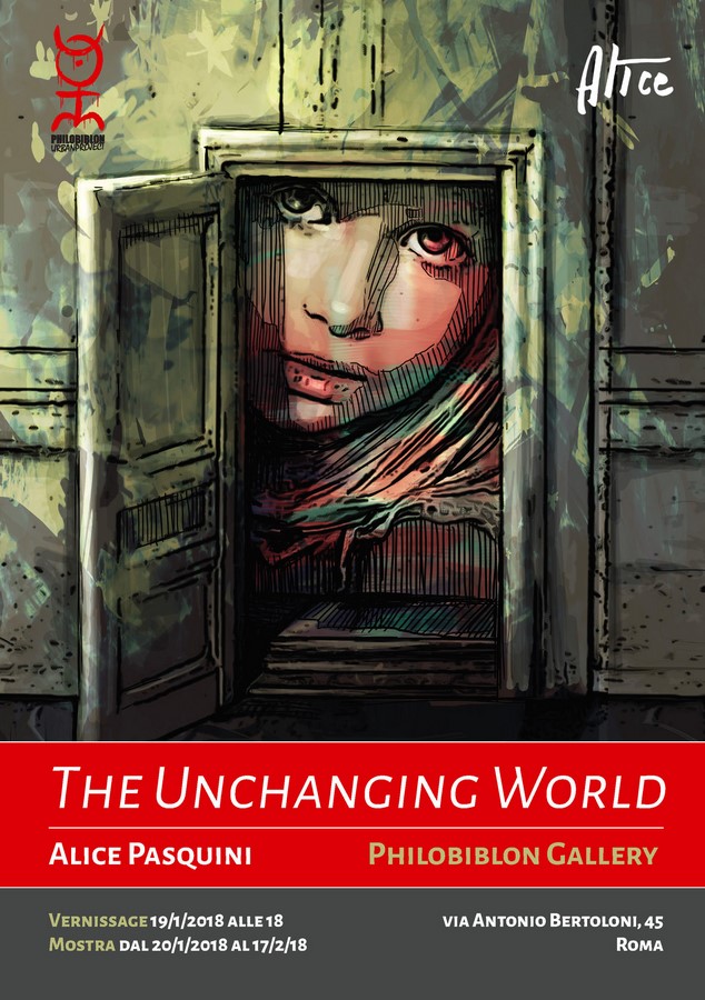 THE UNCHANGING WORLD  by Alice Pasquini