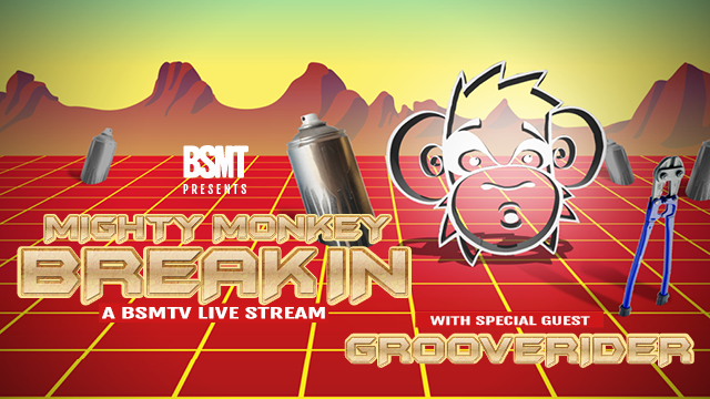 BSMT presents Mighty Monkey ‘Break-in’