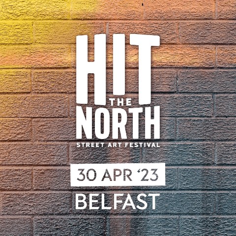 ‘Hit The North’ Street Art Festival